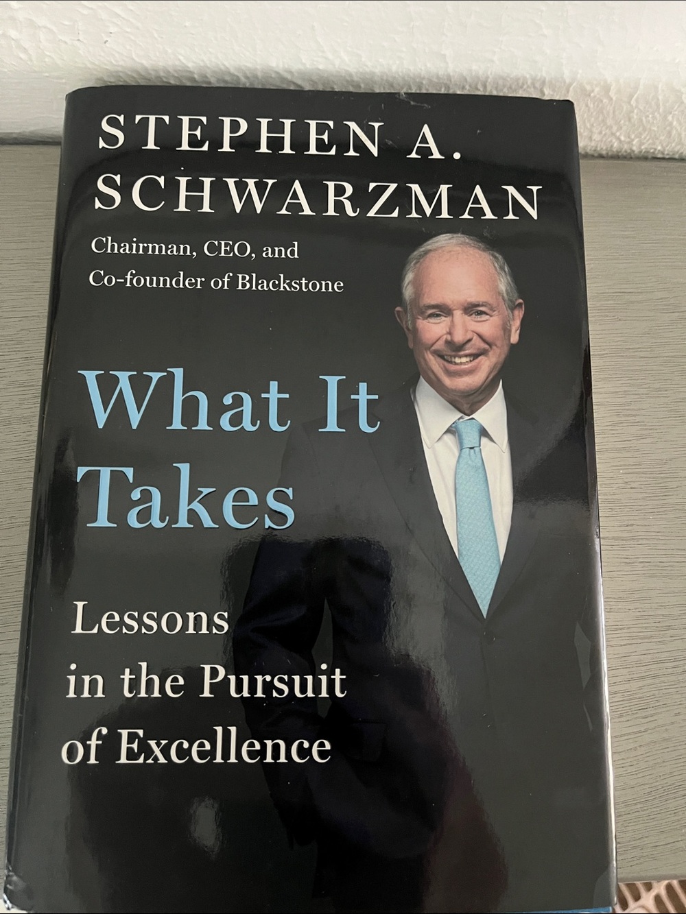 📕 3/$15 Stephen A. Schwarzman "What It Takes" Hardcover Book